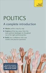 Politics: A complete introduction hind ja info | Ühiskonnateemalised raamatud | kaup24.ee