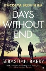 Days Without End Main цена и информация | Фантастика, фэнтези | kaup24.ee