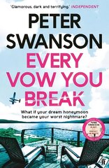 Every Vow You Break: 'Murderous fun' from the Sunday Times bestselling author of The Kind Worth Killing Main hind ja info | Fantaasia, müstika | kaup24.ee
