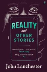 Reality, and Other Stories Main цена и информация | Фантастика, фэнтези | kaup24.ee