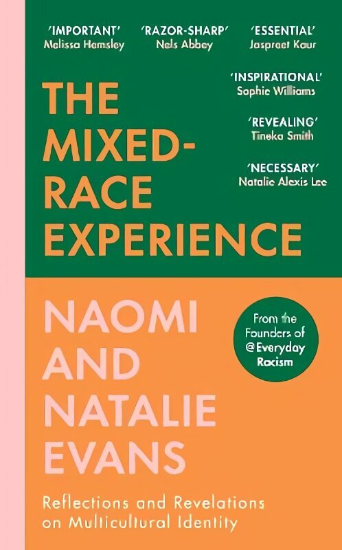 Mixed-Race Experience: Reflections and Revelations on Multicultural Identity цена и информация | Ühiskonnateemalised raamatud | kaup24.ee