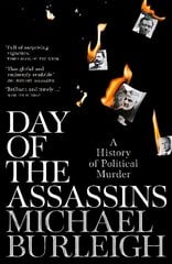 Day of the Assassins: A History of Political Murder цена и информация | Книги по социальным наукам | kaup24.ee