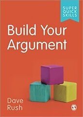 Build Your Argument hind ja info | Ühiskonnateemalised raamatud | kaup24.ee