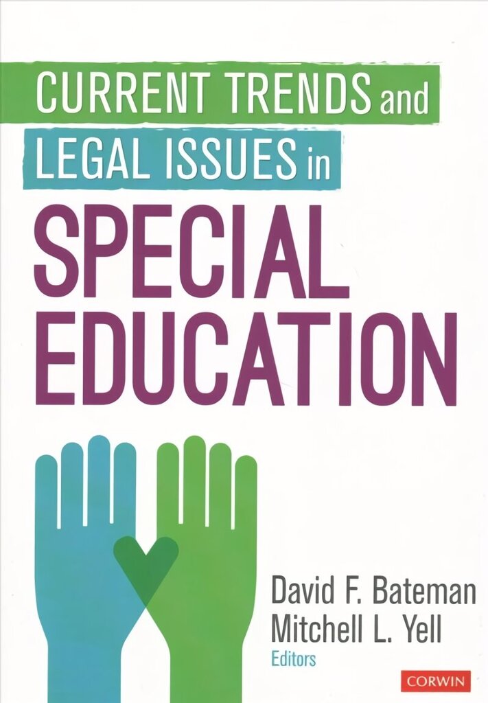 Current Trends and Legal Issues in Special Education hind ja info | Ühiskonnateemalised raamatud | kaup24.ee