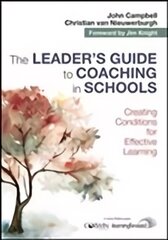 Leader's Guide to Coaching in Schools: Creating Conditions for Effective Learning Adapted edition цена и информация | Книги по социальным наукам | kaup24.ee