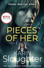 Pieces of Her TV tie-in edition цена и информация | Фантастика, фэнтези | kaup24.ee