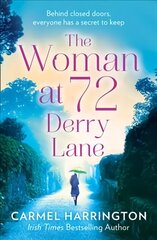 Woman at 72 Derry Lane: A Gripping, Emotional Page Turner That Will Make You Laugh and Cry hind ja info | Fantaasia, müstika | kaup24.ee