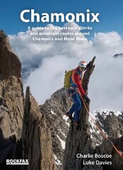 Chamonix: Rockfax 2nd edition цена и информация | Книги о питании и здоровом образе жизни | kaup24.ee