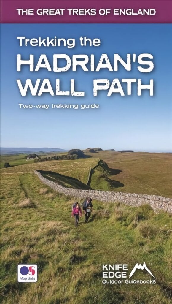 Trekking the Hadrian's Wall Path (National Trail Guidebook with OS 1:25k maps): Two-way guidebook: described east-west and west-east цена и информация | Tervislik eluviis ja toitumine | kaup24.ee