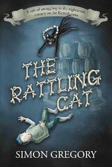 Rattling Cat: A tale of smuggling in the eighteenth century on the Kentish coast hind ja info | Fantaasia, müstika | kaup24.ee