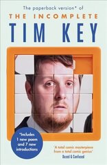 Incomplete Tim Key: About 300 of his poetical gems and what-nots Main hind ja info | Fantaasia, müstika | kaup24.ee