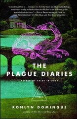 Plague Diaries: Keeper of Tales Trilogy: Book Three hind ja info | Fantaasia, müstika | kaup24.ee