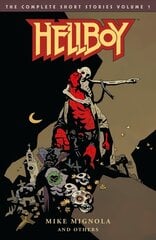 Hellboy: The Complete Short Stories Volume 1 hind ja info | Fantaasia, müstika | kaup24.ee