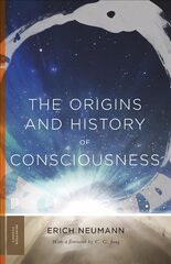 Origins and History of Consciousness With a foreword by C. G. Jung| Translated by R.F.C. Hull hind ja info | Ühiskonnateemalised raamatud | kaup24.ee