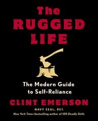 Rugged Life: The Modern Homesteading Guide to Self-Reliance hind ja info | Ühiskonnateemalised raamatud | kaup24.ee