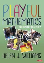 Playful Mathematics: For children 3 to 7 цена и информация | Книги по социальным наукам | kaup24.ee