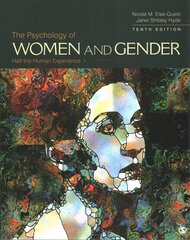 Psychology of Women and Gender: Half the Human Experience plus 10th Revised edition цена и информация | Книги по социальным наукам | kaup24.ee