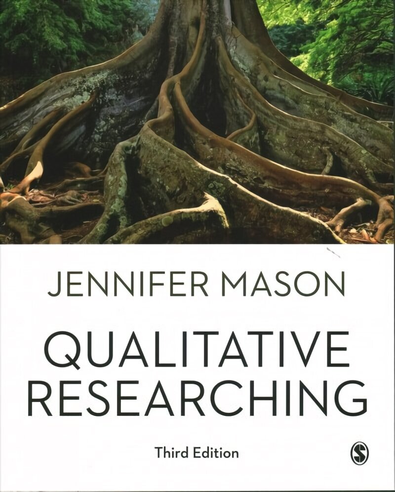 Qualitative Researching 3rd Revised edition цена и информация | Ühiskonnateemalised raamatud | kaup24.ee