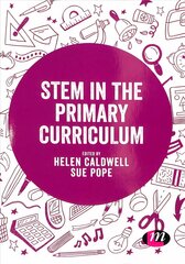 STEM in the Primary Curriculum hind ja info | Ühiskonnateemalised raamatud | kaup24.ee
