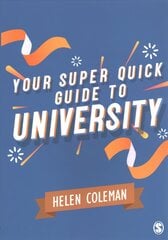 Your Super Quick Guide to University цена и информация | Книги по социальным наукам | kaup24.ee