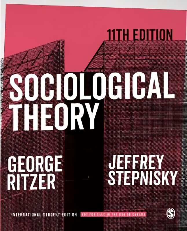 Sociological Theory - International Student Edition 11th Revised edition hind ja info | Ühiskonnateemalised raamatud | kaup24.ee