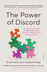 Power of Discord: why the ups and downs of relationships are the secret to building intimacy, resilience, and trust цена и информация | Книги по социальным наукам | kaup24.ee
