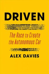 Driven: The Race to Create the Autonomous Car Export цена и информация | Книги по социальным наукам | kaup24.ee