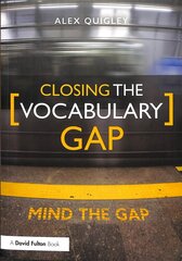 Closing the Vocabulary Gap hind ja info | Ühiskonnateemalised raamatud | kaup24.ee