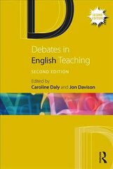 Debates in English Teaching 2nd edition hind ja info | Ühiskonnateemalised raamatud | kaup24.ee