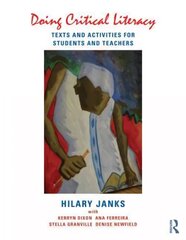 Doing Critical Literacy: Texts and Activities for Students and Teachers hind ja info | Ühiskonnateemalised raamatud | kaup24.ee