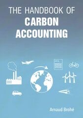 Handbook of Carbon Accounting hind ja info | Ühiskonnateemalised raamatud | kaup24.ee