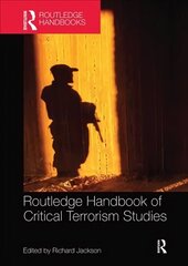 Routledge Handbook of Critical Terrorism Studies hind ja info | Ühiskonnateemalised raamatud | kaup24.ee