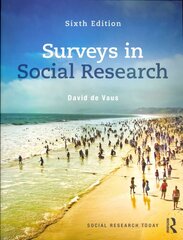 Surveys In Social Research 6th edition цена и информация | Книги по социальным наукам | kaup24.ee