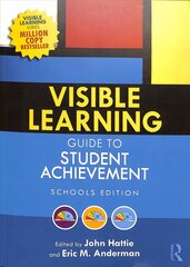 Visible Learning Guide to Student Achievement: Schools Edition цена и информация | Книги по социальным наукам | kaup24.ee