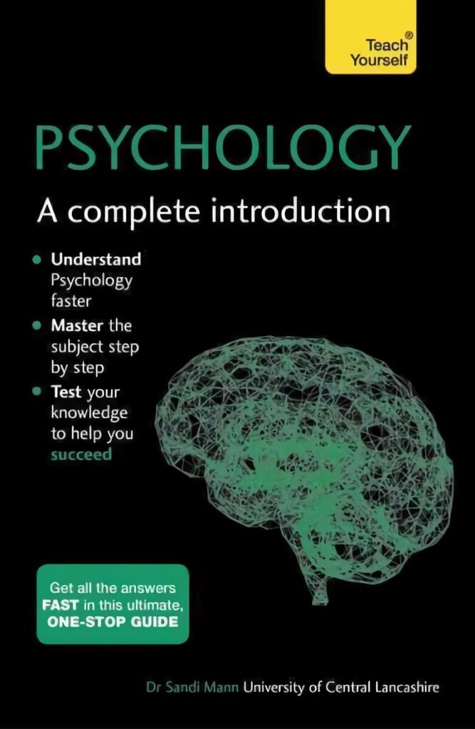 Psychology: A Complete Introduction: Teach Yourself hind ja info | Ühiskonnateemalised raamatud | kaup24.ee