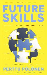 Future Skills цена и информация | Книги по социальным наукам | kaup24.ee