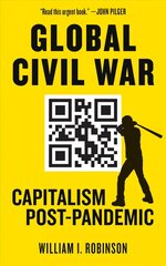 Global Civil War: Capitalism Post-Pandemic hind ja info | Ühiskonnateemalised raamatud | kaup24.ee