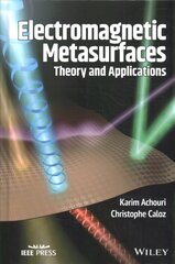 Electromagnetic Metasurfaces - Theory and Applications: Theory and Applications цена и информация | Книги по социальным наукам | kaup24.ee