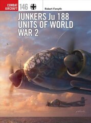 Junkers Ju 188 Units of World War 2 цена и информация | Книги по социальным наукам | kaup24.ee