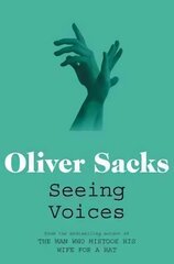 Seeing Voices: A Journey into the World of the Deaf hind ja info | Ühiskonnateemalised raamatud | kaup24.ee