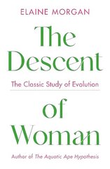 Descent of Woman Main цена и информация | Книги по социальным наукам | kaup24.ee