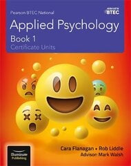 Pearson BTEC National Applied Psychology: Book 1 цена и информация | Книги по социальным наукам | kaup24.ee