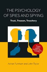 Psychology of Spies and Spying: Trust, Treason, Treachery цена и информация | Книги по социальным наукам | kaup24.ee