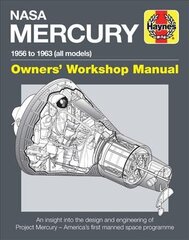 NASA Mercury Owners' Workshop Manual: 1958 to 1963 (all models) hind ja info | Ühiskonnateemalised raamatud | kaup24.ee