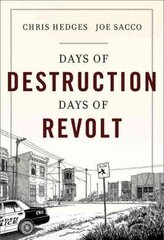 Days of Destruction, Days of Revolt hind ja info | Ühiskonnateemalised raamatud | kaup24.ee