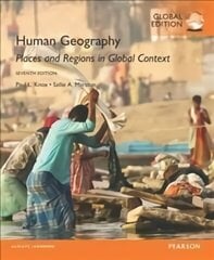Human Geography: Places and Regions in Global Context, Global Edition 7th edition цена и информация | Книги по социальным наукам | kaup24.ee