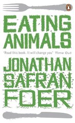 Eating Animals цена и информация | Книги по социальным наукам | kaup24.ee