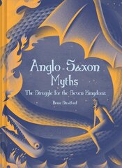 Anglo-Saxon Myths: The Struggle for the Seven Kingdoms hind ja info | Ühiskonnateemalised raamatud | kaup24.ee