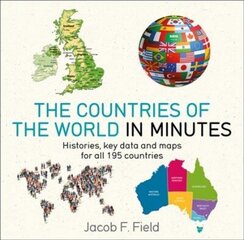 Countries of the World in Minutes hind ja info | Ühiskonnateemalised raamatud | kaup24.ee