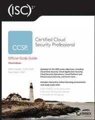 (ISC)2 CCSP Certified Cloud Security Professional Official Study Guide 3rd Edition hind ja info | Ühiskonnateemalised raamatud | kaup24.ee